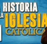 La Historia de la Iglesia Católica 01